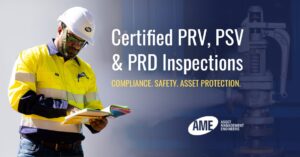 Certified PRV, PSV & PRD Inspection Services